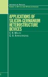 Maiti, C: Applications of Silicon-Germanium Heterostructure