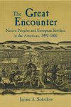 Sokolow, J: Great Encounter: Native Peoples and European Set