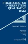 Feldman, M: Strategies for Interpreting Qualitative Data