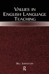 Johnston, B: Values in English Language Teaching