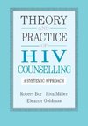 Bor, D: Theory And Practice Of HIV Counselling