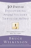 30 Days to Discovering Personal Victory Through Holiness