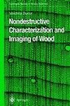 Nondestructive Characterization and Imaging of Wood