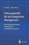 Führungskräfte für ein integriertes Management