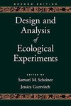 Scheiner, S: Design and Analysis of Ecological Experiments