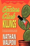 The Cactus Club Killings