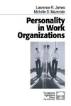 James, L: Personality in Work Organizations