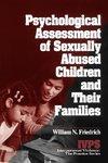 Psychological Assessment of Sexually Abused Children and Their Families