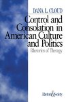 Control and Consolation in American Culture and Politics