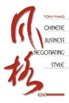 Fang, T: Chinese Business Negotiating Style