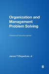 Organization and Management Problem Solving