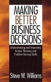 Making Better Business Decisions