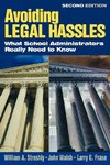 Streshly, W: Avoiding Legal Hassles