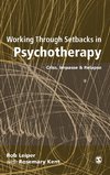 Working Through Setbacks in Psychotherapy