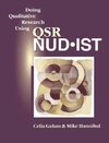 Doing Qualitative Research Using Qsr Nud*ist