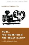 Hancock, P: Work, Postmodernism and Organization