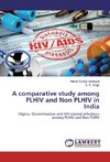 A comparative study among PLHIV and Non PLHIV in India