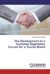 The Development of a Customer Experience Canvas for a Tourist Brand