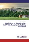 Modelling of Solder Joints in PV Modules for Reliability Prediction