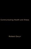 Communicating Health and Illness