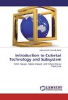 Introduction to CubeSat Technology and Subsystem