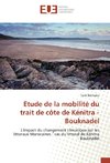 Etude de la mobilité du trait de côte de Kénitra - Bouknadel