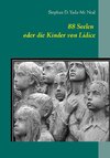 88 Seelen oder die Kinder von Lidice