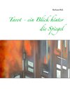 Tarot - ein Blick hinter die Spiegel