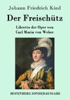 Der Freischütz