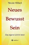 Neues Bewusst Sein