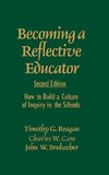 Reagan, T: Becoming a Reflective Educator