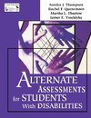 Alternate Assessments for Students With Disabilities