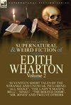 The Collected Supernatural and Weird Fiction of Edith Wharton