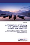 Mainstreaming a Tributary into Community Based Disaster Risk Reduction