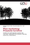 Plan marketing: Proyecto turístico