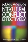 Ting-Toomey, S: Managing Intercultural Conflict Effectively