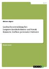 Laufsuchtentwicklung  bei LangstreckenläuferInnen und Streak Runnern. Einfluss personaler Faktoren