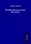 Der Oberamtmann und der Amtsrichter