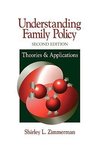 Zimmerman, S: Understanding Family Policy