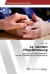 24- Stunden Pflegebetreuung