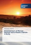 Empowerment of Women through Indira Kranthi Patham-A Study