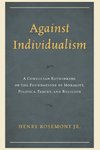 Against Individualism