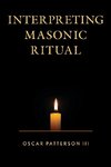 Interpreting Masonic Ritual