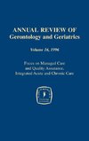 Annual Review of Gerontology and Geriatrics, Volume 16, 1996