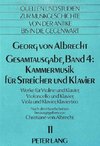 Georg von Albrecht- Gesamtausgabe, Band 4: Kammermusik für Streicher und Klavier