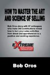 How to Master the Art and Science of Selling