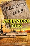 Secreto 1898... la historia oculta