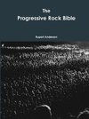 The Progressive Rock Bible