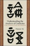 Ni, P: Understanding the Analects of Confucius