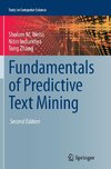 Fundamentals of Predictive Text Mining